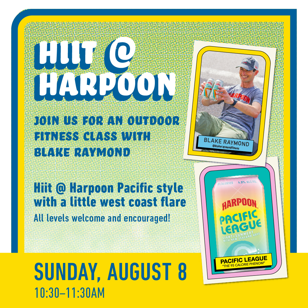 Hiit at Harpoon August 8