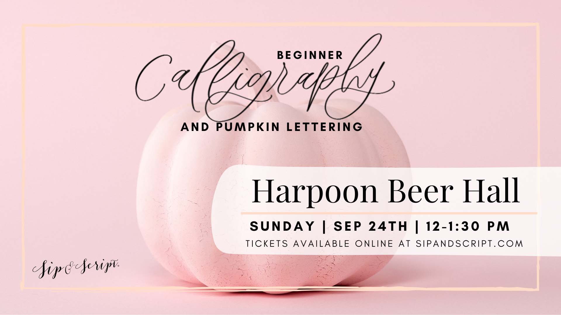 Modern Calligraphy & Pumpkin Lettering for Beginners - Harpoon